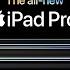 Introducing The All New IPad Pro Apple