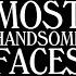 The 100 Most Handsome Faces Of 2024