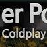 Coldplay Higher Power Karaoke Version