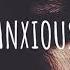 Neovaii Anxious Lyrics