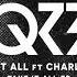 QZB Take It All Featuring Charli Brix