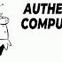 Authentic Computers