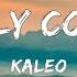 KALEO Lonely Cowboy Lyrics