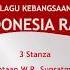 Indonesiaku Lagu Indonesia Raya 3 Stanza