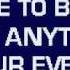 I Just Want To Be Your Everything Karoke