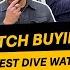 Watch Buying Challenge Best Dive Watch Under 1k 5k And 10k