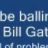 Lil Wayne Bill Gates Lyrics Onscreen