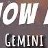 Gemini 제미나이 Know Me Lyric Do You Know Me Now