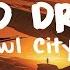 Owl City Lucid Dream Culture Code Remix