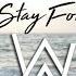 2pac Stay Forever Alan Walker Style Remix