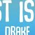 Drake Trust Issues Lyrics