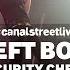 Left Boy Security Check Canalstreetlive