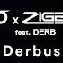 AXMO X ZIGGY X Feat Derb Derbus 09 2024