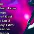 Hosanna 10 000 Reasons Greatest Hits Hillsong Worship Songs Ever Playlist 2024 Lyrics Worship