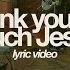 Aodhán King Thank You So Much Jesus Feat Paul Klein Official Lyric Video