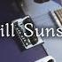 NELL Still Sunset Guitar Cover