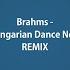 TPRMX Brahms Hungarian Dance No 5 REMIX