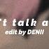 Charlie Puth We Don T Talk Anymore Feat Selena Gomez By DENII