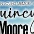 Celebrating The Life Of Quincy Moore