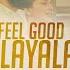 Feel Good Malayalam Love Songs Selected New Malayalam Songs Malayalam Romantic Songs Song