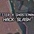 GETTER X GHOSTEMANE HACK SLASH