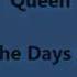 Queen These Are The Days Of Our Lives Lyrics