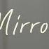 Official Lyric Video For Mirror By LO Worship Ft Sadie Robertson Huff