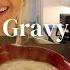 Making Gravy Biscuits With My Nana