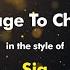 Sia Courage To Change Karaoke Version From Zoom Karaoke