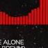 Feint We Won T Be Alone Feat Laura Brehm Slowed Down