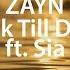 ZAYN Dusk Till Dawn Ft Sia Lyrics перевод на русском