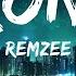 REMZEE Ironic 30mins Feeling Your Music