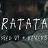 Ratata Sped Up Reverb From Leo