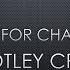 Mötley Crüe Time For Change Lyrics