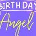 Happy Birthday Angel