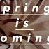 Ever Yearning When Spring Is Coming Instrumental Version