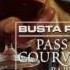 Busta Rhymes Pass The Courvoisier Part II Feat P Diddy Pharrell