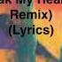 Dua Lipa Break My Heart Moon Boots Remix Lyrics