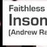 Faithless Insomnia Andrew Rayel Remix As Played On Global Gathering 2013