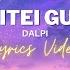 MEITEI GUUN DALPI Lyrics Video