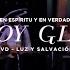 En Espíritu Y En Verdad Te Doy Gloria DVD Luz Y Salvación