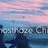 Summer Of Haze Ghosthaze Chilla