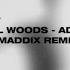 Marcel Woods Advanced Maddix Remix