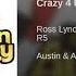 Ross Lynch R5 Crazy 4 U Austin Ally Soundtrack