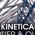 Kinetica Over And Out High Voltage