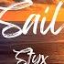 Styx Come Sail Away Lyrics