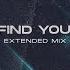 Monocule Find You Extended Mix