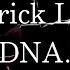 和訳 Kendrick Lamar DNA Lyric Video