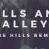 Tauren Wells Hills And Valleys The Hills Remix Official Audio