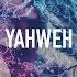 Yahweh Hillsong Worship